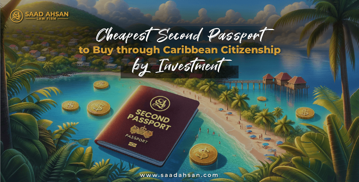 Cheapest Citizenship by Investment