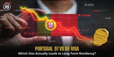 Portugal D7 Visa vs D8 Visa: Which One Actually Leads to Long-Term Residency?