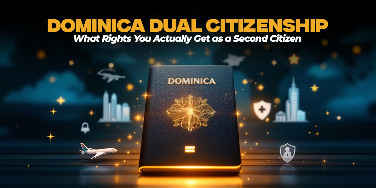Dominica dual citizenship passport benefits and global mobility rights