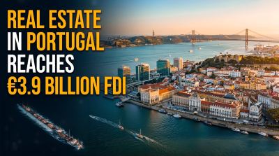Real Estate in Portugal Reaches €3.9 Billion FDI: Why Investors Are Still Choosing Portugal